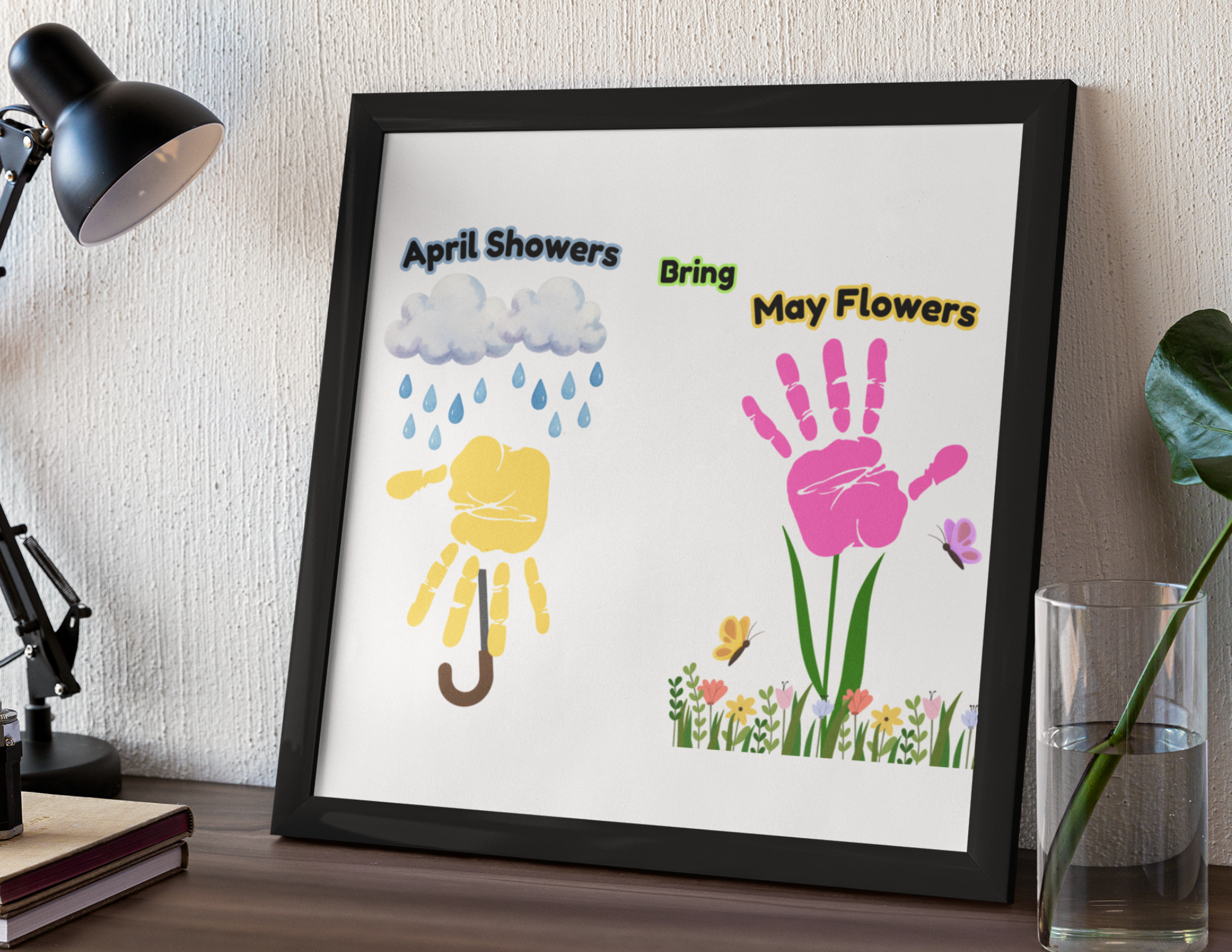 April Showers Bring May Flowers