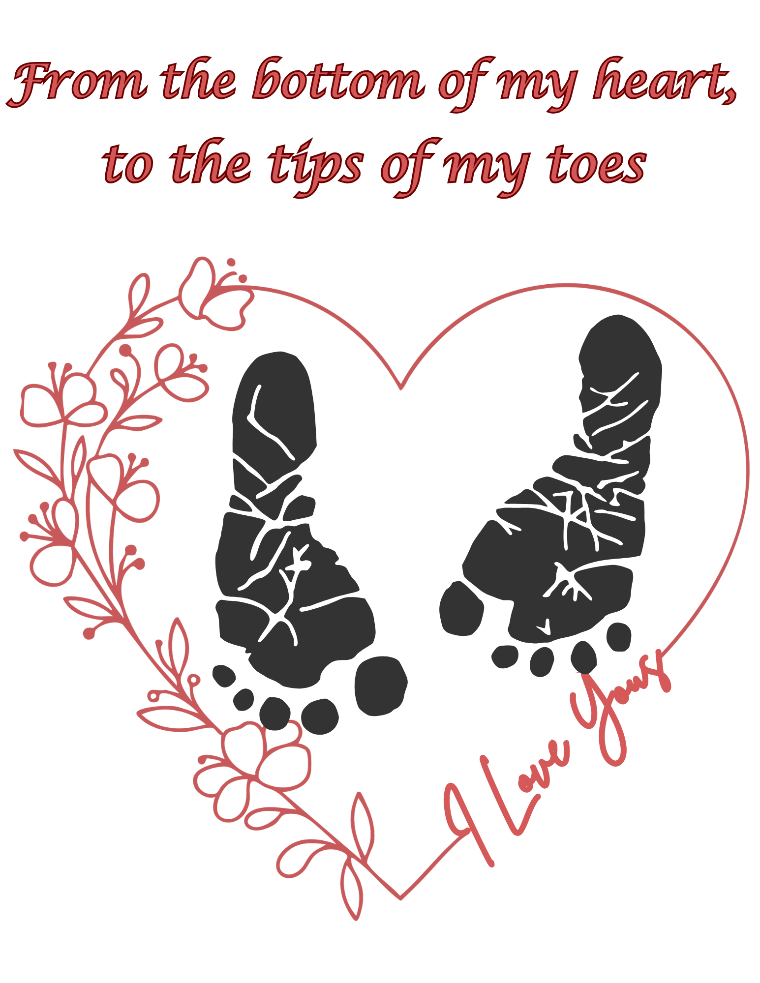 From the Bottom of My Heart, to the Tips of My Toes Craft