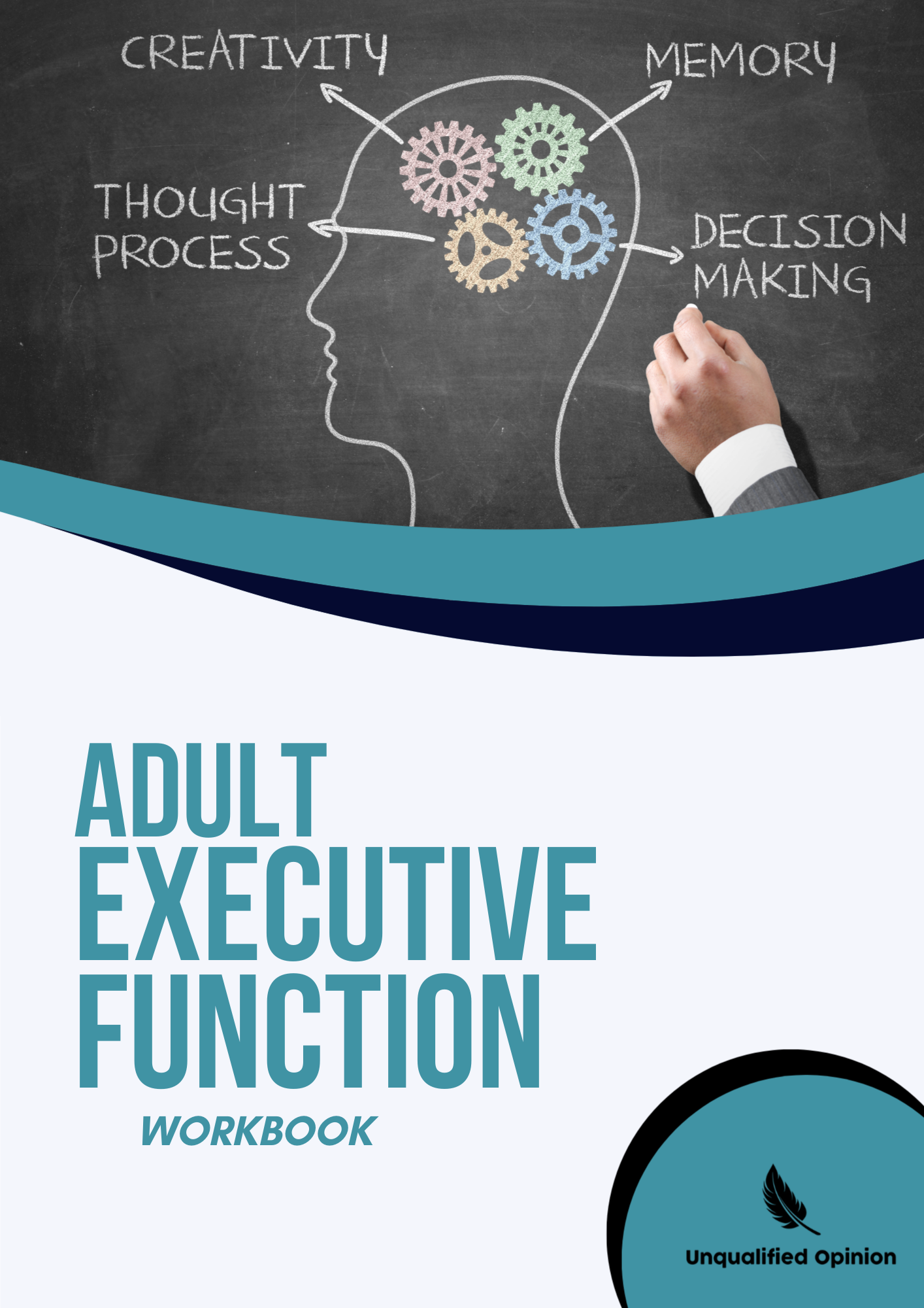 The Adult Executive Function Workbook