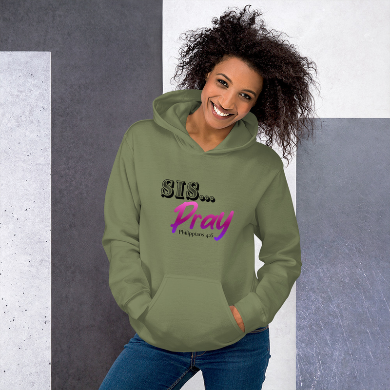 Sis Pray Hoodie