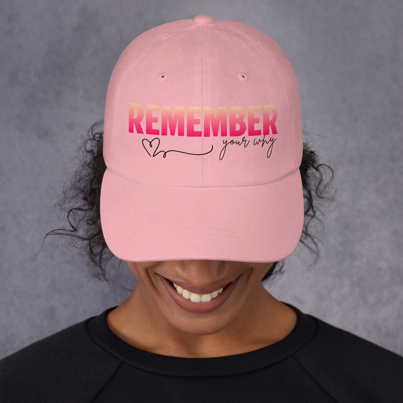 Remember your why Dad hat