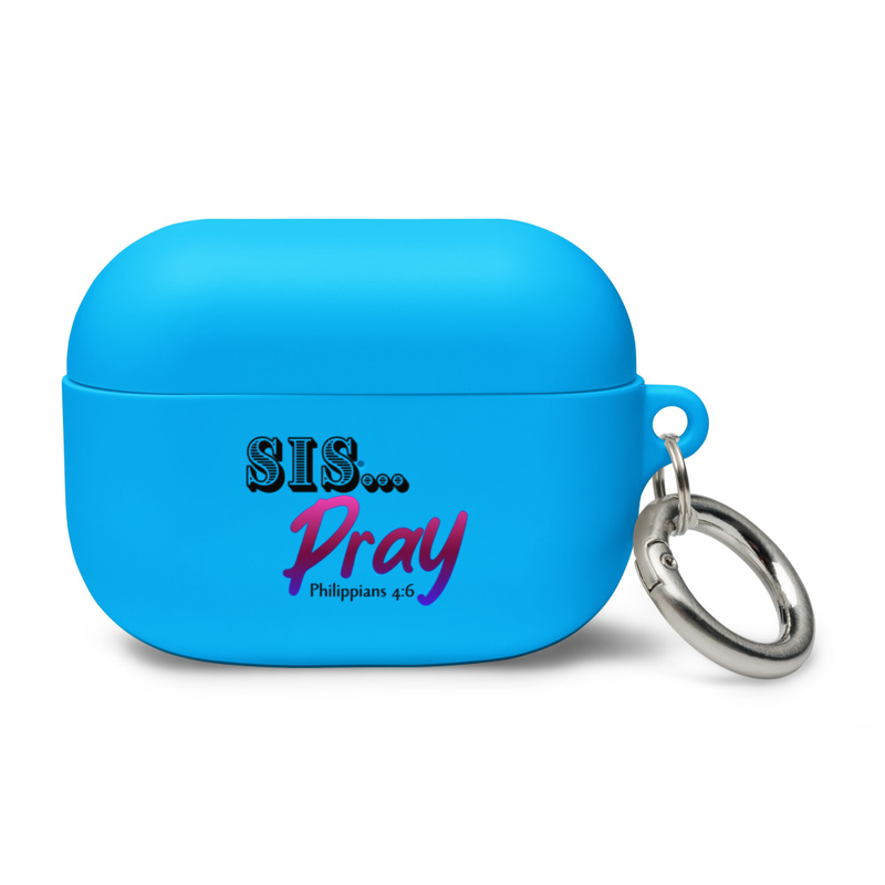 Sis... Pray Rubber Case for AirPods®