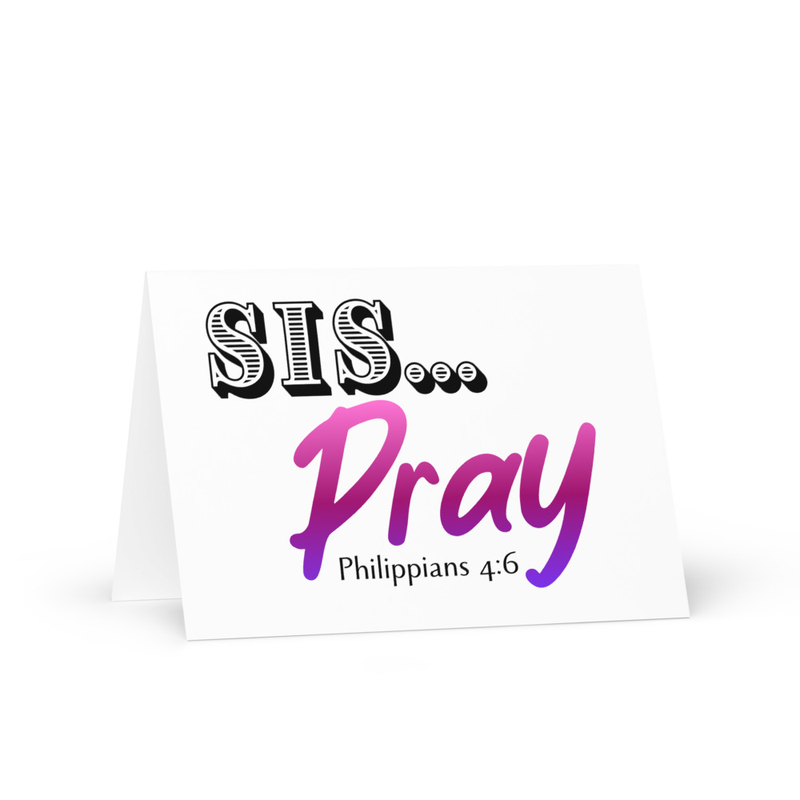 Sis... Pray Greeting card