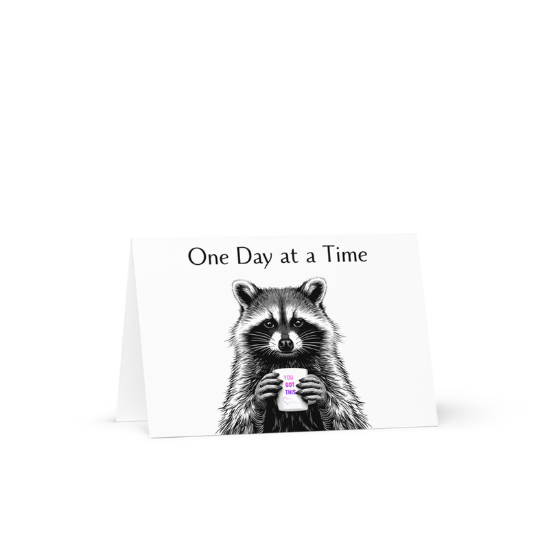 One day at a Time Greeting card