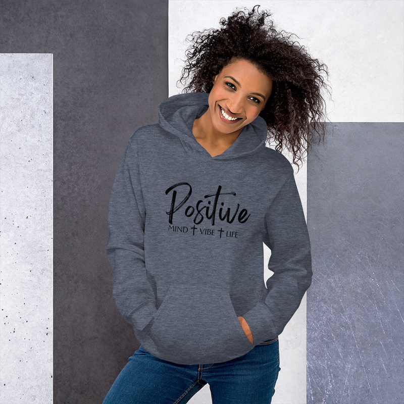 Positive Hoodie