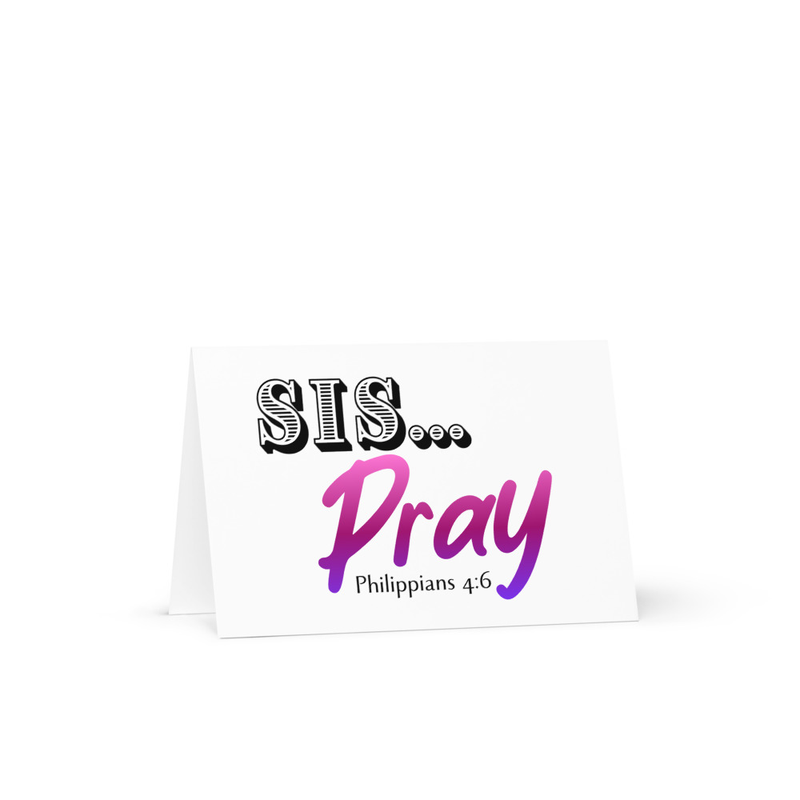 Sis... Pray Greeting card