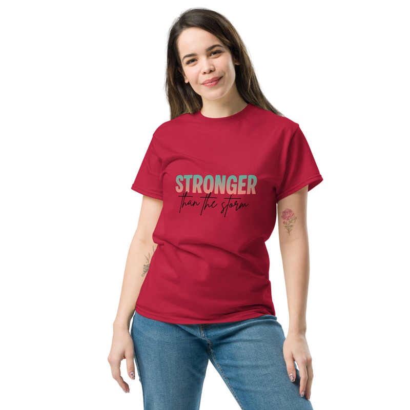 Stronger than the storm classic tee