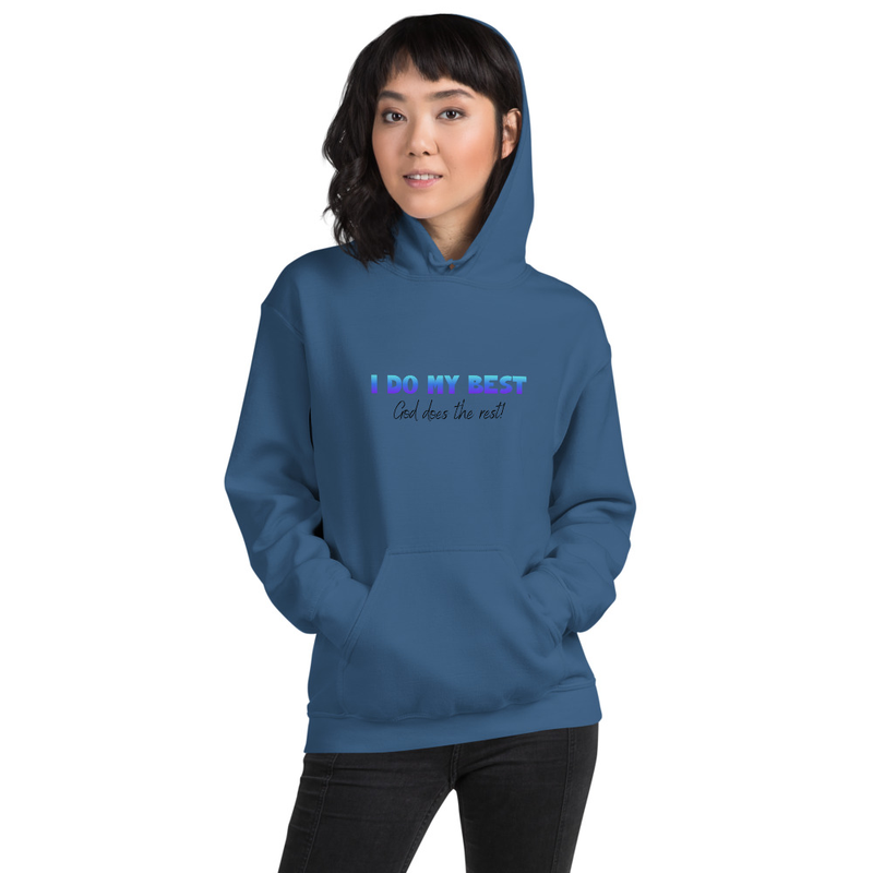 I do my best Hoodie