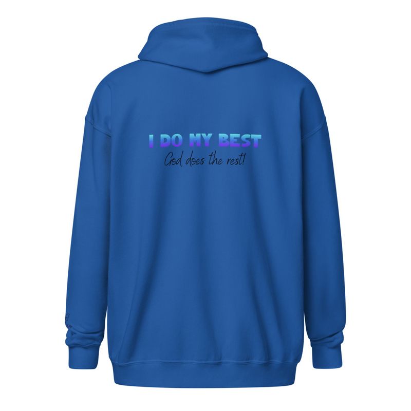 I do my best heavy blend zip hoodie