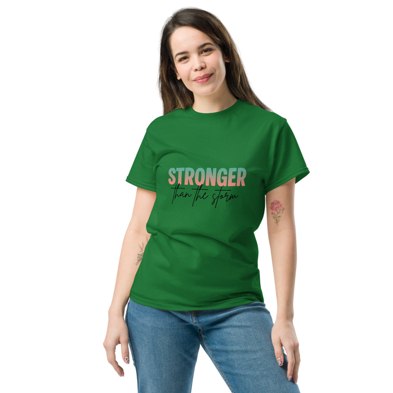 Stronger than the storm classic tee