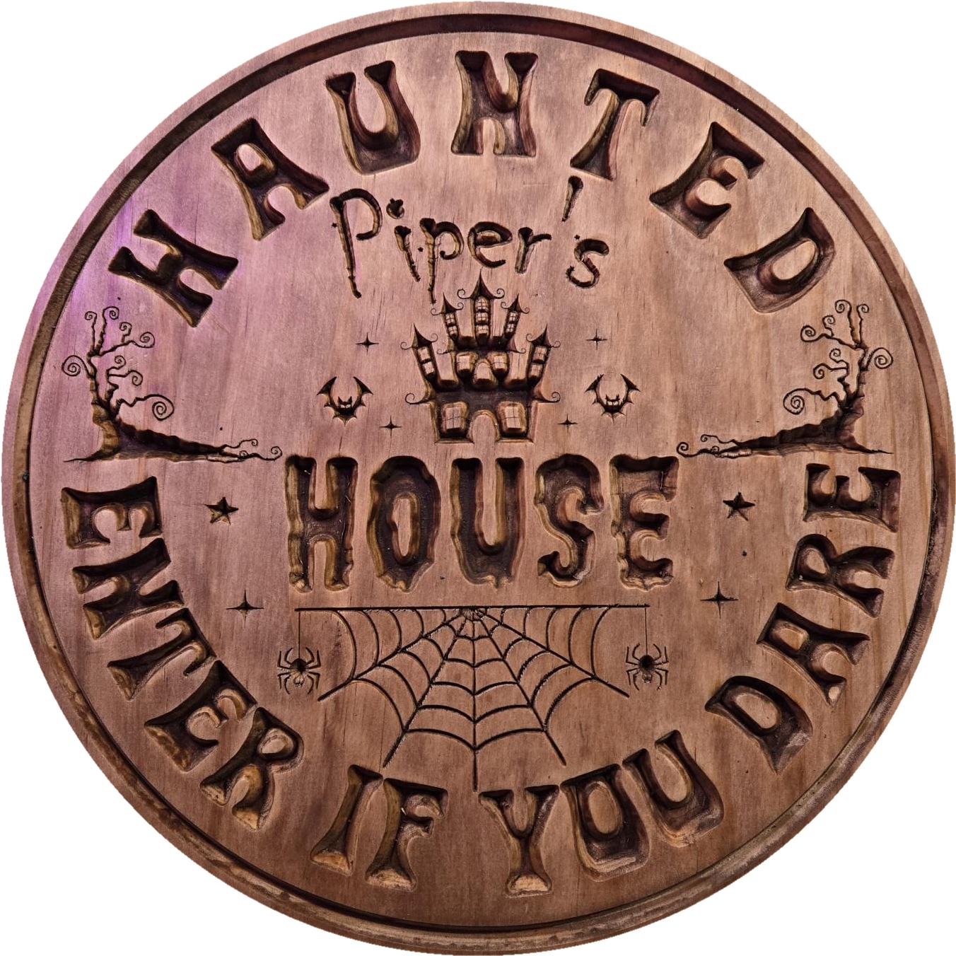 CUSTOM Haunted House Wooden Sign
