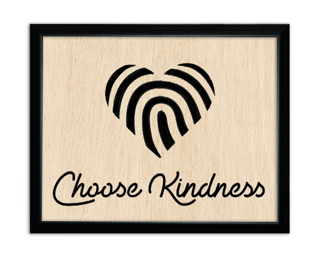Choose Kindness Wood Art
