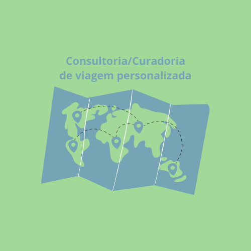 Consultoria e Curadoria de Viagem Personalizada