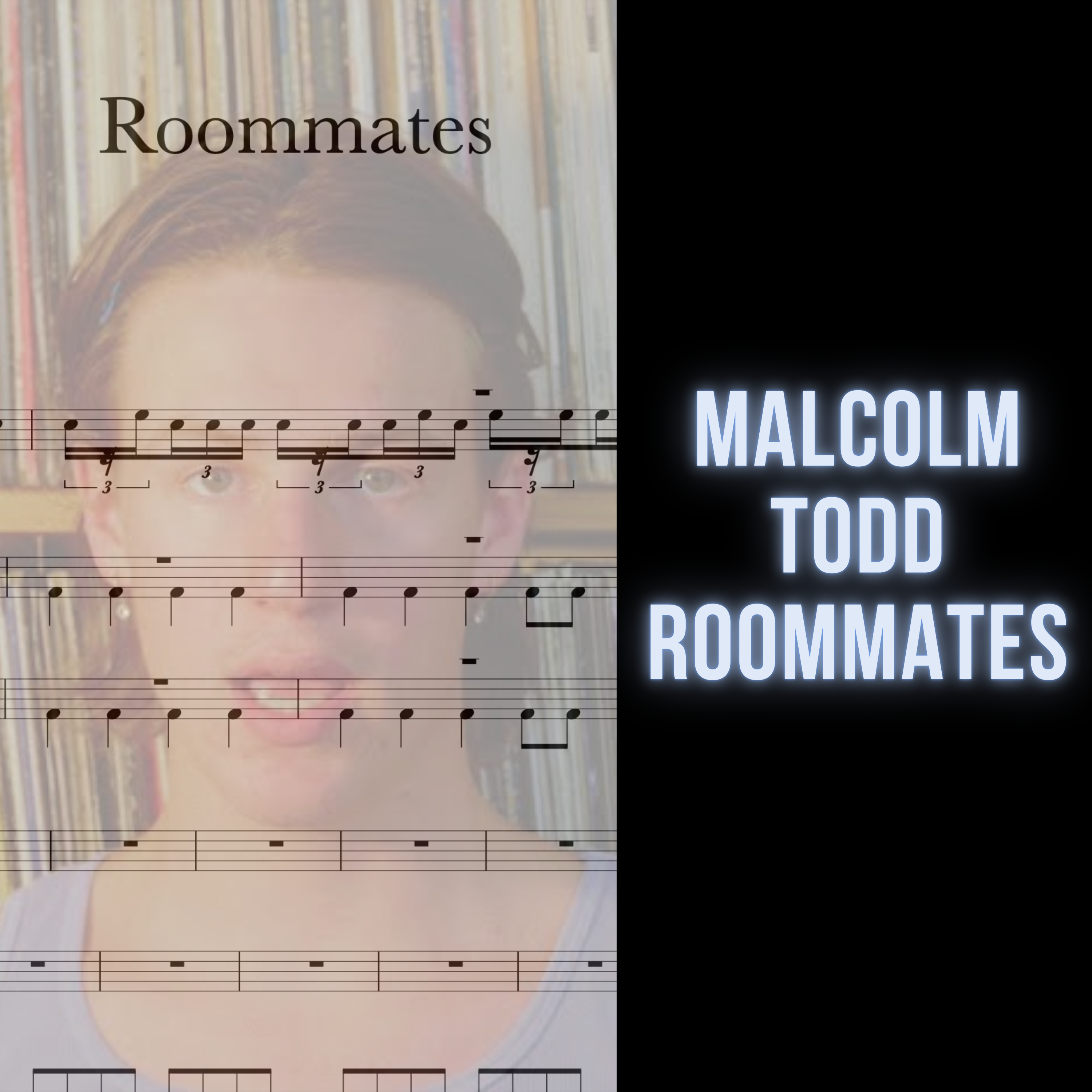 Malcolm Todd - Roommates