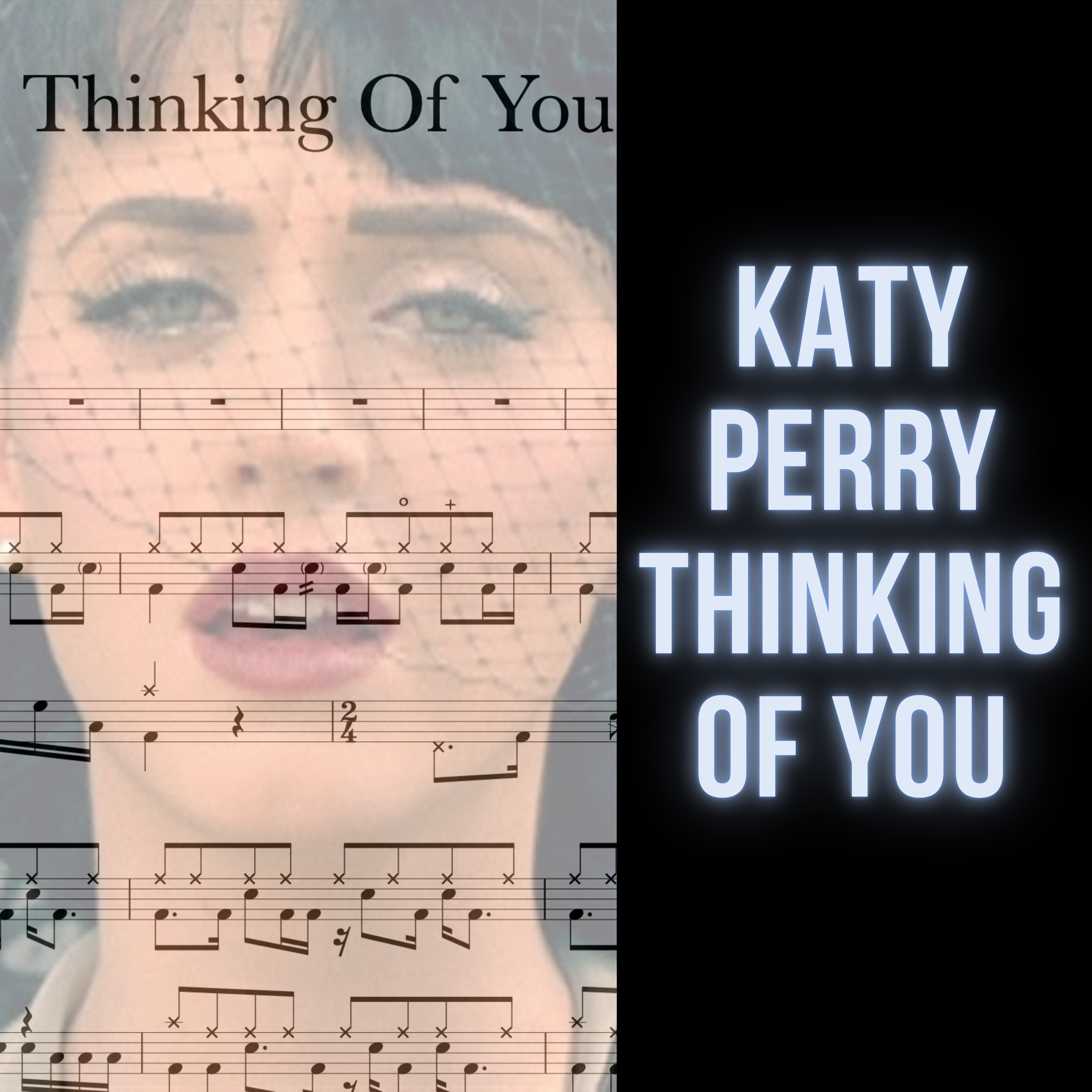 Katy Perry - Thinking Of You