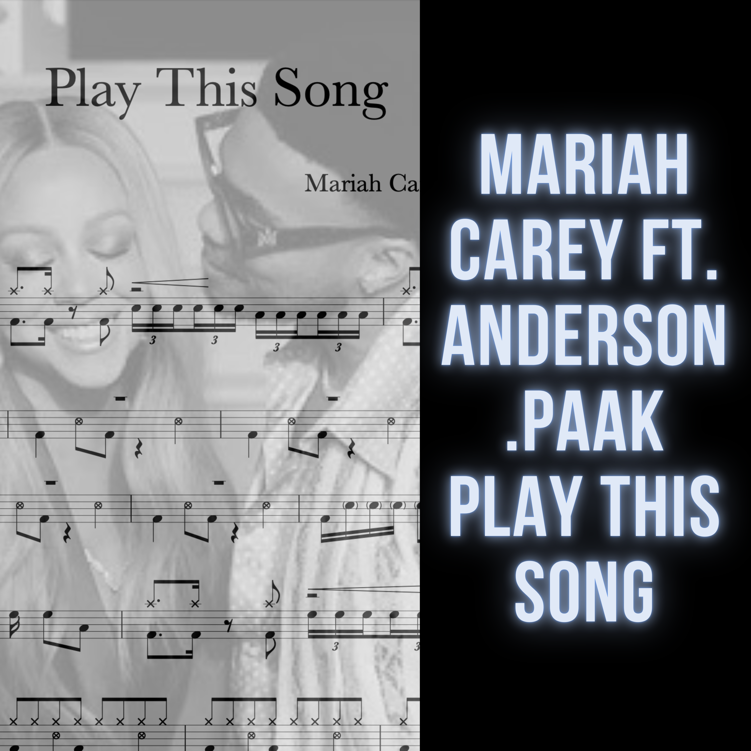 Mariah Carey ft. Anderson .Paak - Play This Song