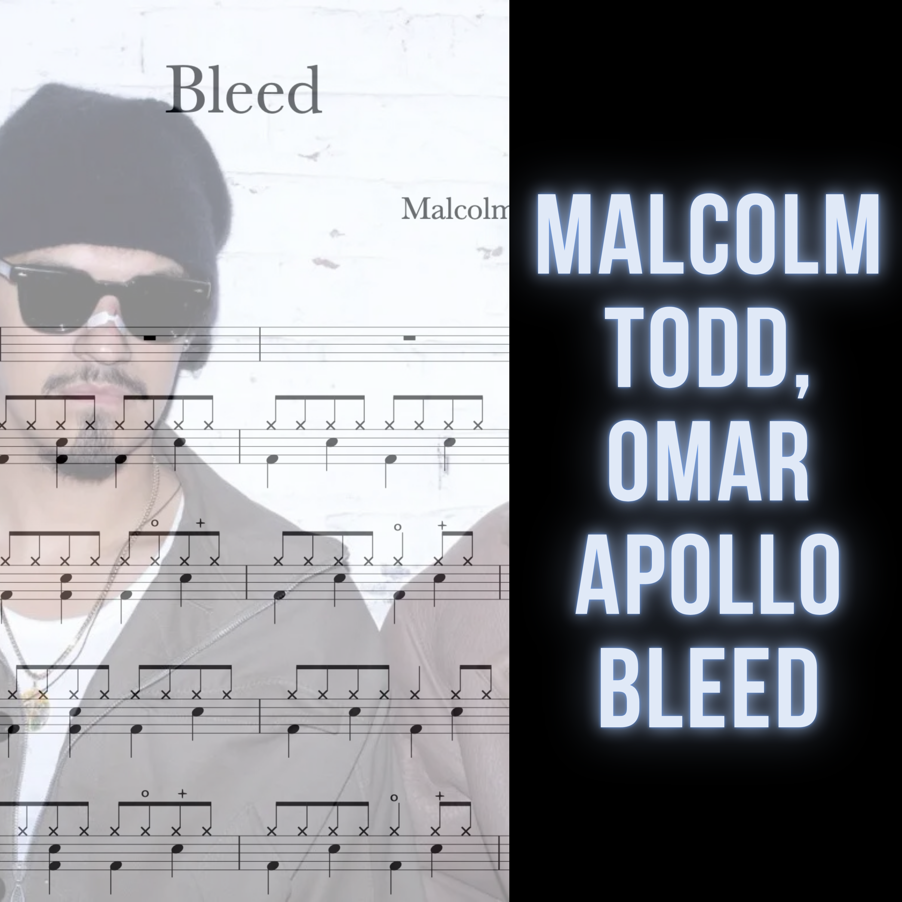 Malcolm Todd, Omar Apollo - Bleed