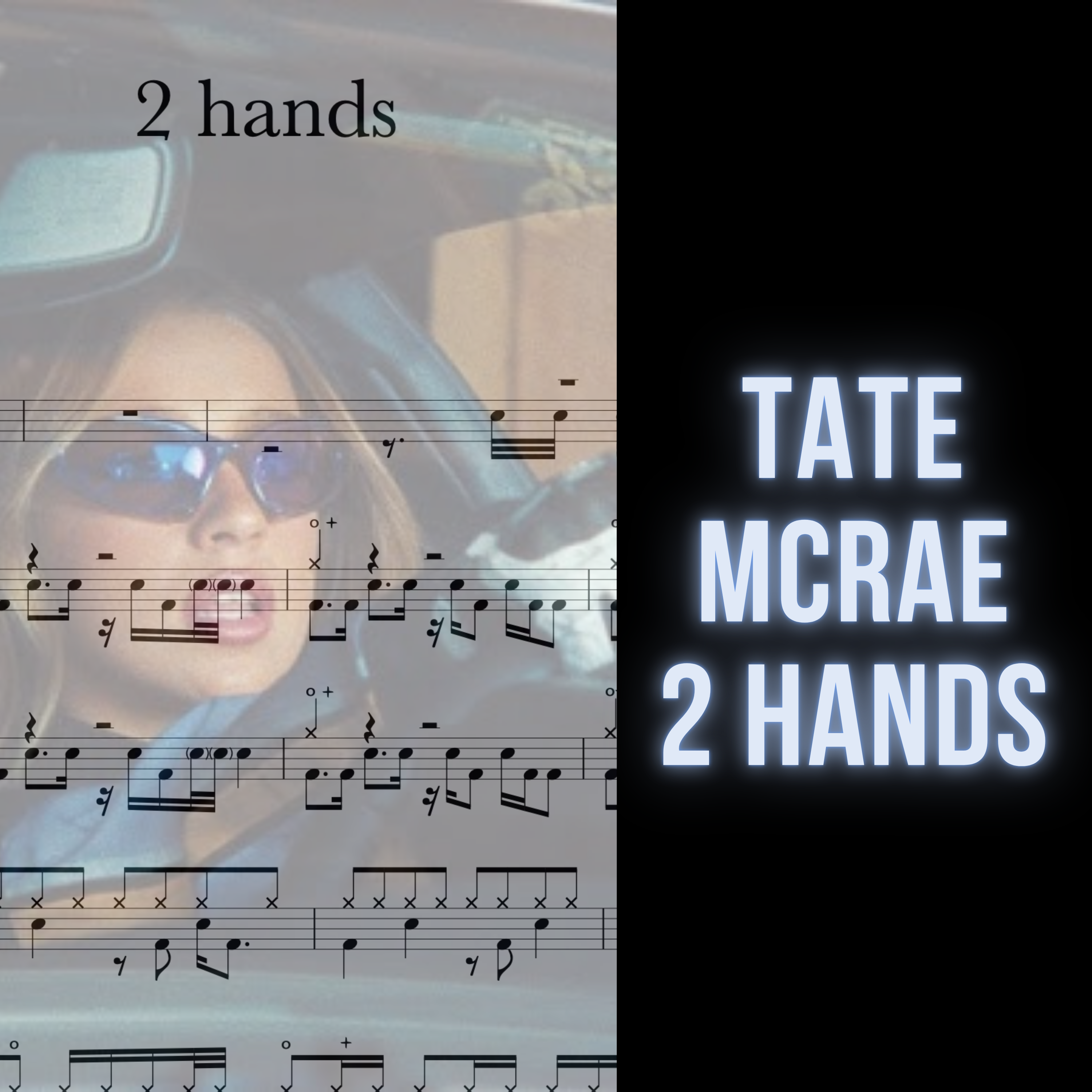 Tate McRae - 2 hands