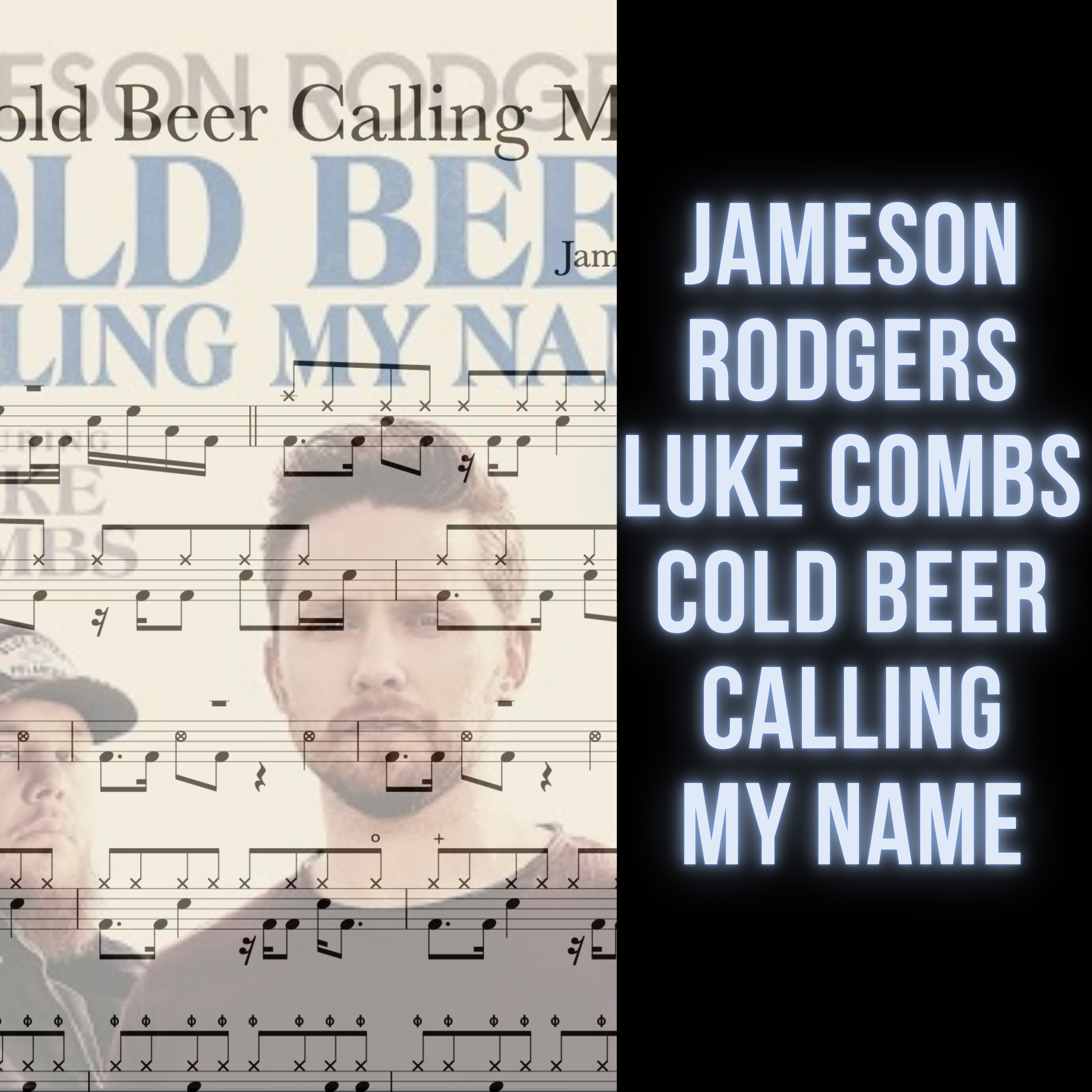 Jameson Rodgers, Luke Combs - Cold Beer Calling My Name