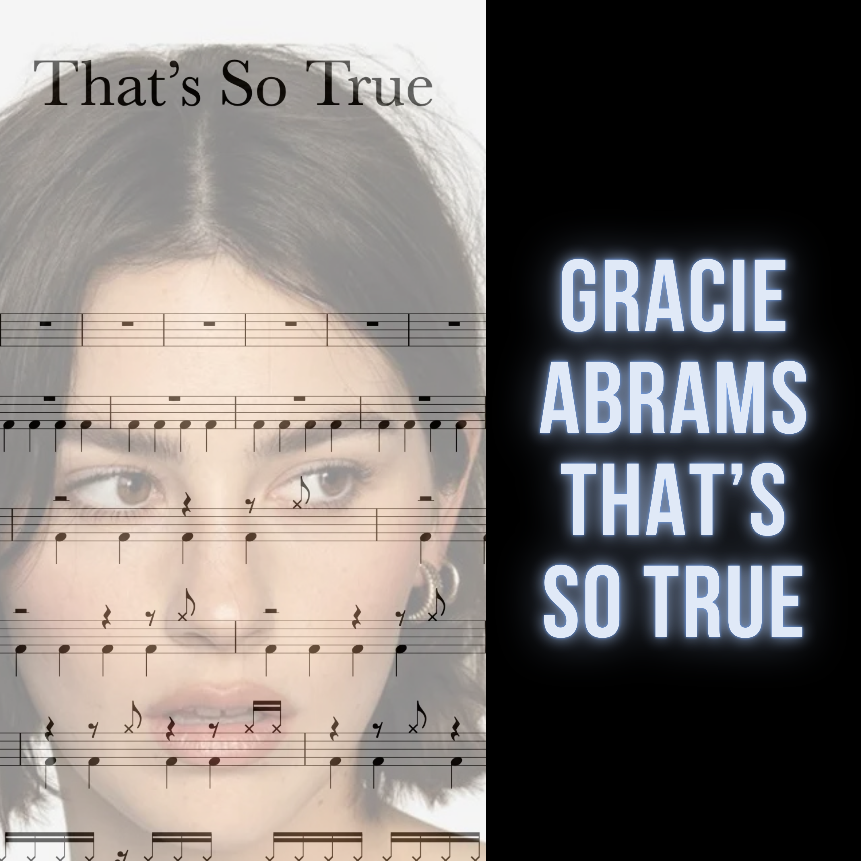 Gracie Abrams - That’s So True