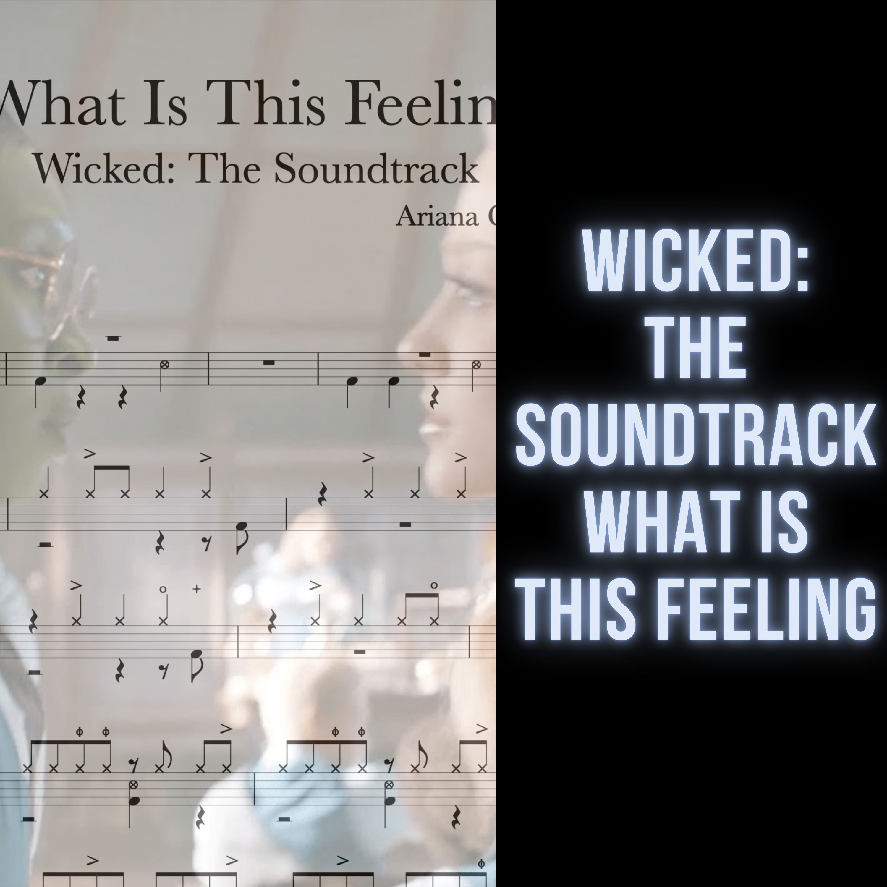 Wicked : The Soundtrack - What Is This Feeling (Ariana Grande, Cynthia Erivo)