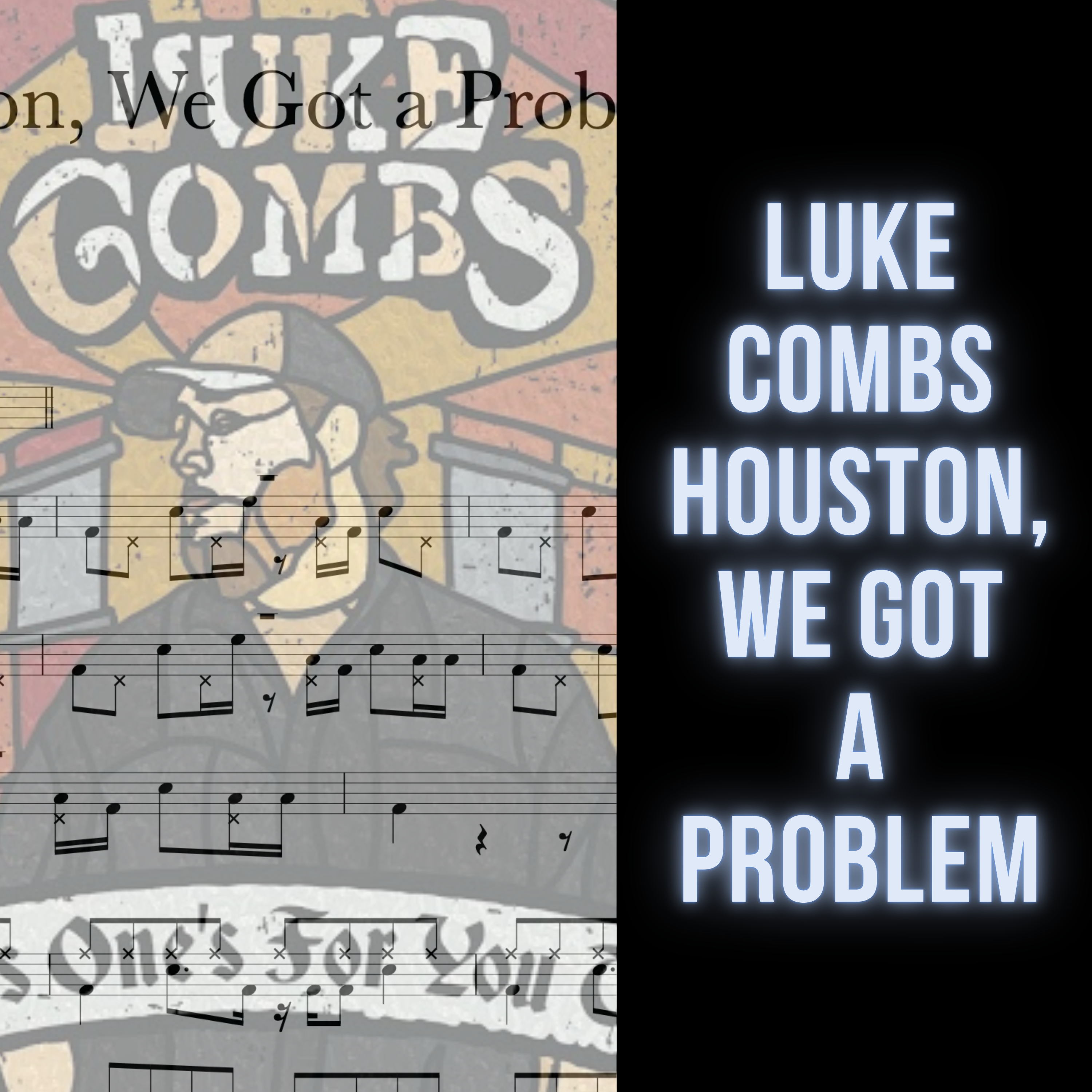 Luke Combs - Houston, We Got A Problem
