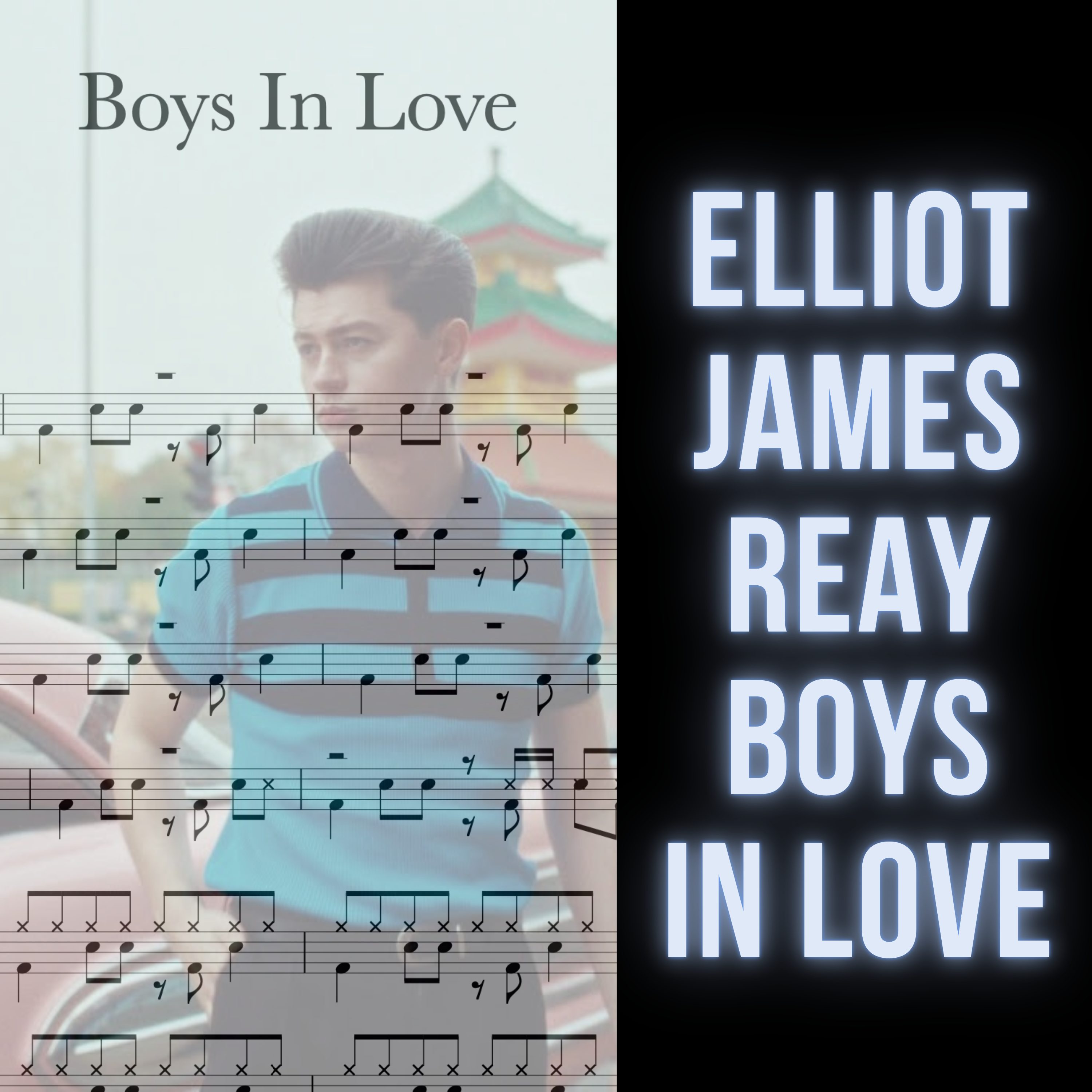 Elliot James Reay - Boys In Love