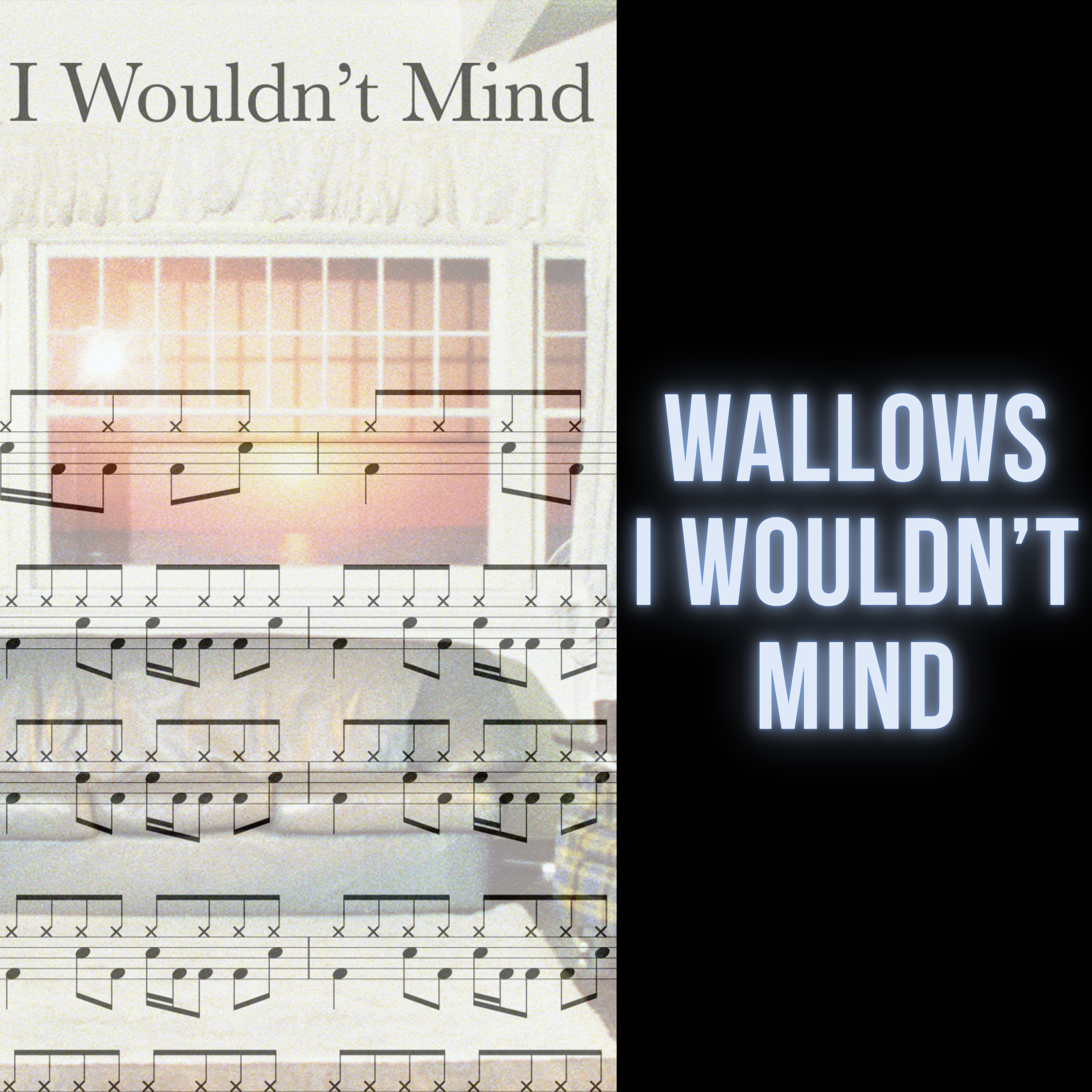 Wallows - I Wouldn't Mind