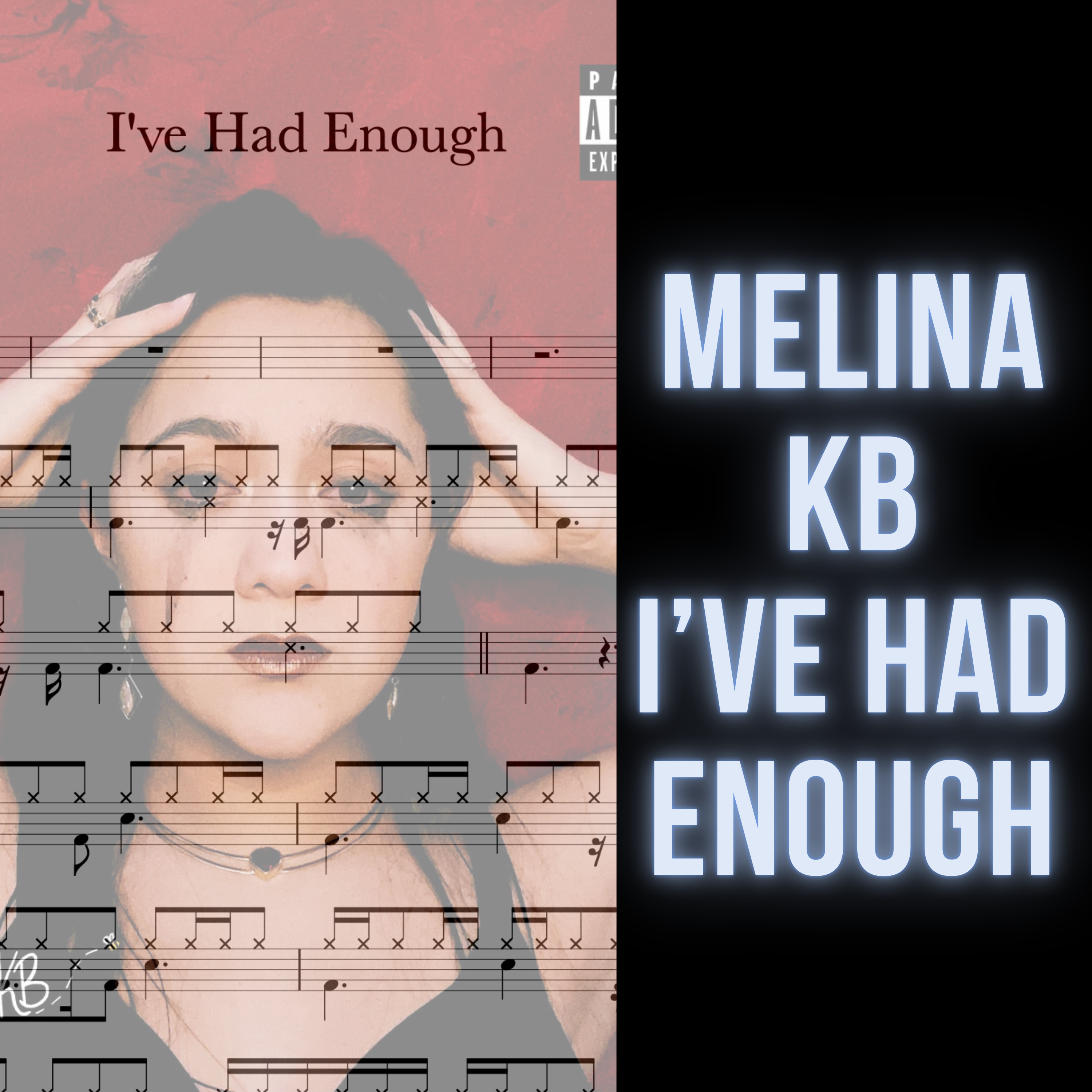 Melina KB - I've Had Enough