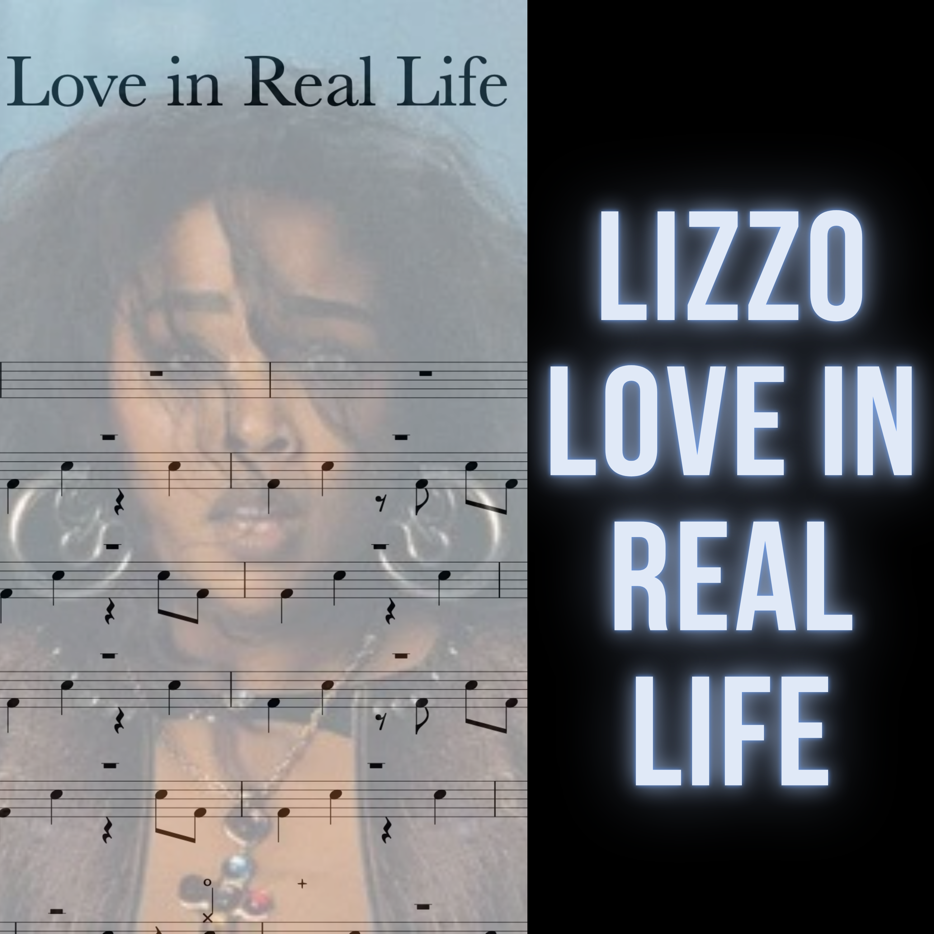Lizzo - Love In Real Life