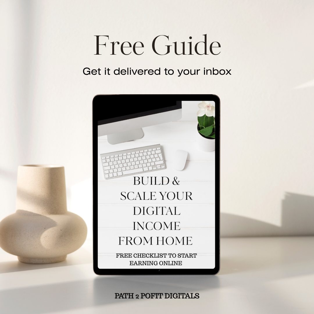 Free Guide: Build & Scale Your Digital Income From Home
