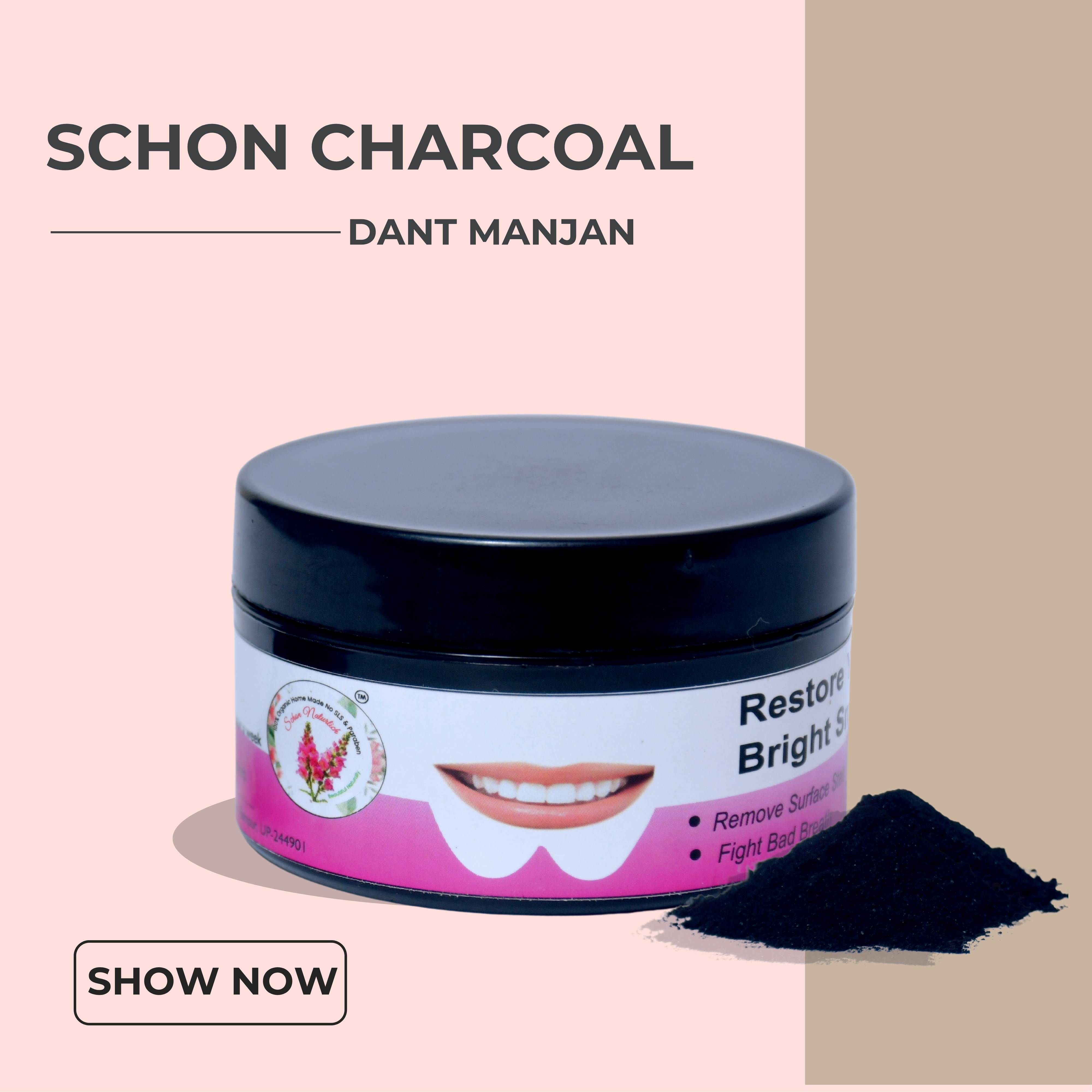 Schon Charcoal Dant Manjan