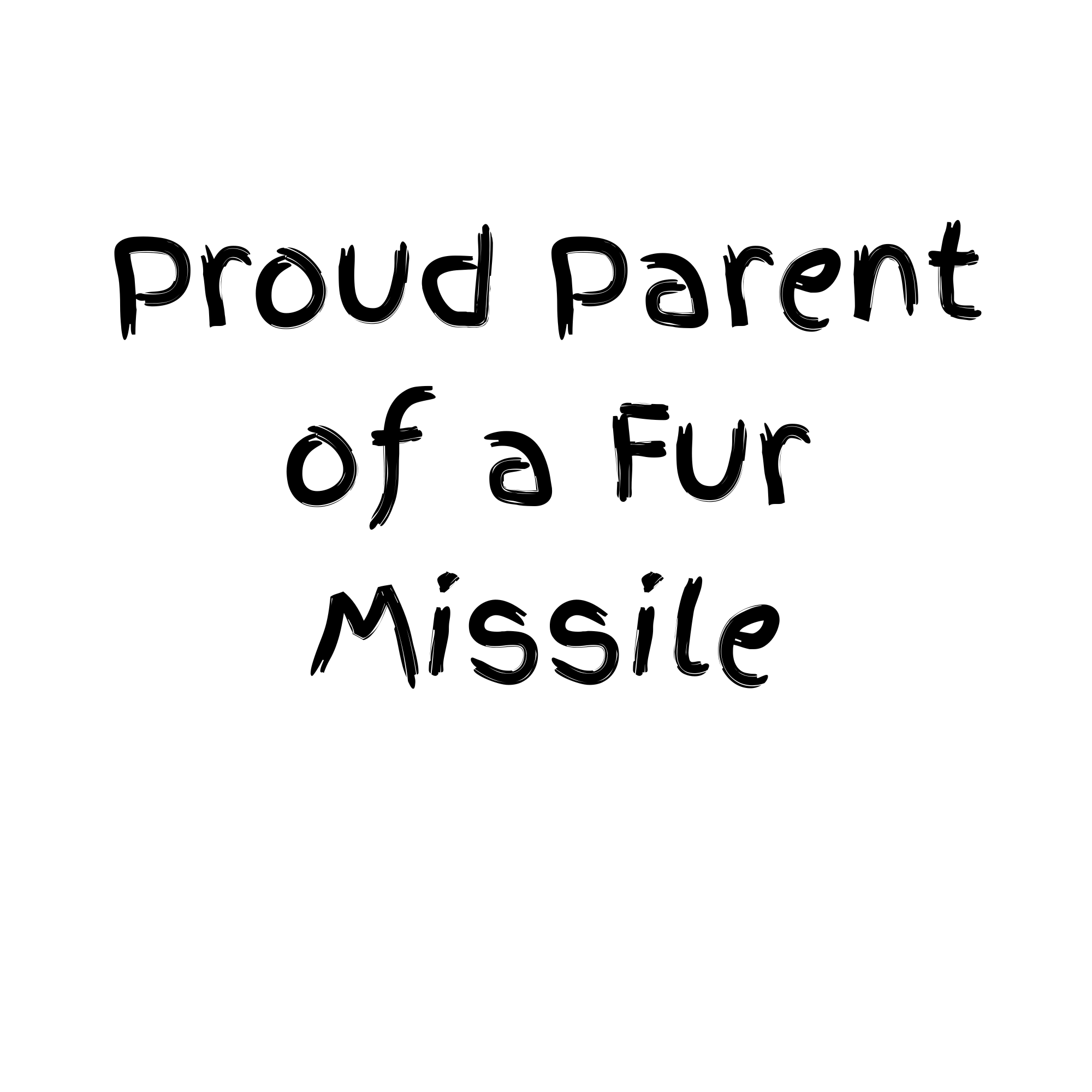 Proud Parent of a Fur Missile Sticker