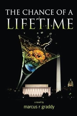 The Chance of a Lifetime