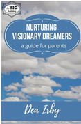 Nurturing Visionary Dreamers-Irby