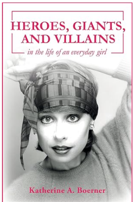 Heroes, Giants, and VIllians-Boerner