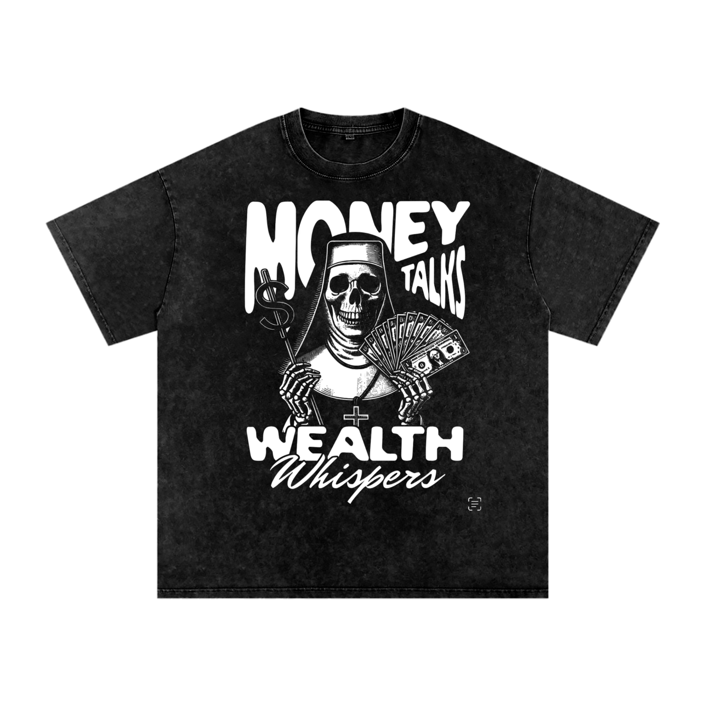 Money Talks Wealth Whispers T-Shirt