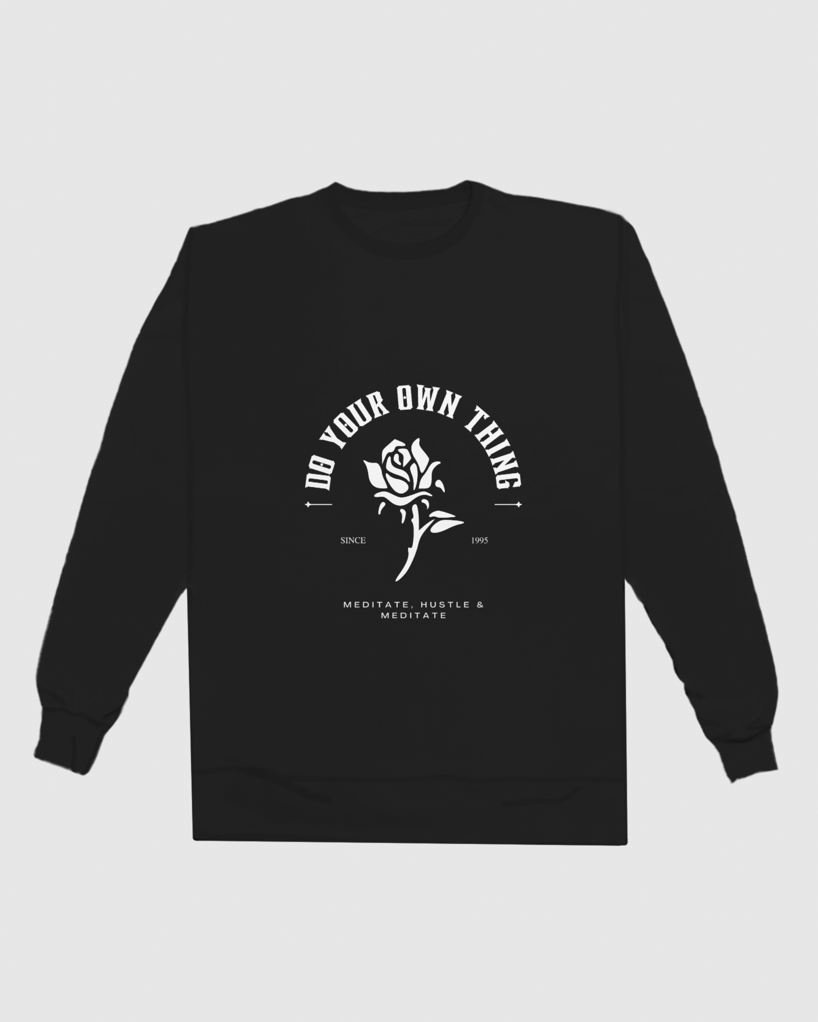 Do Your Own Thing Black Sweatshirt