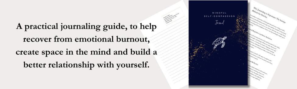 Mindful Self-Compassion Journal