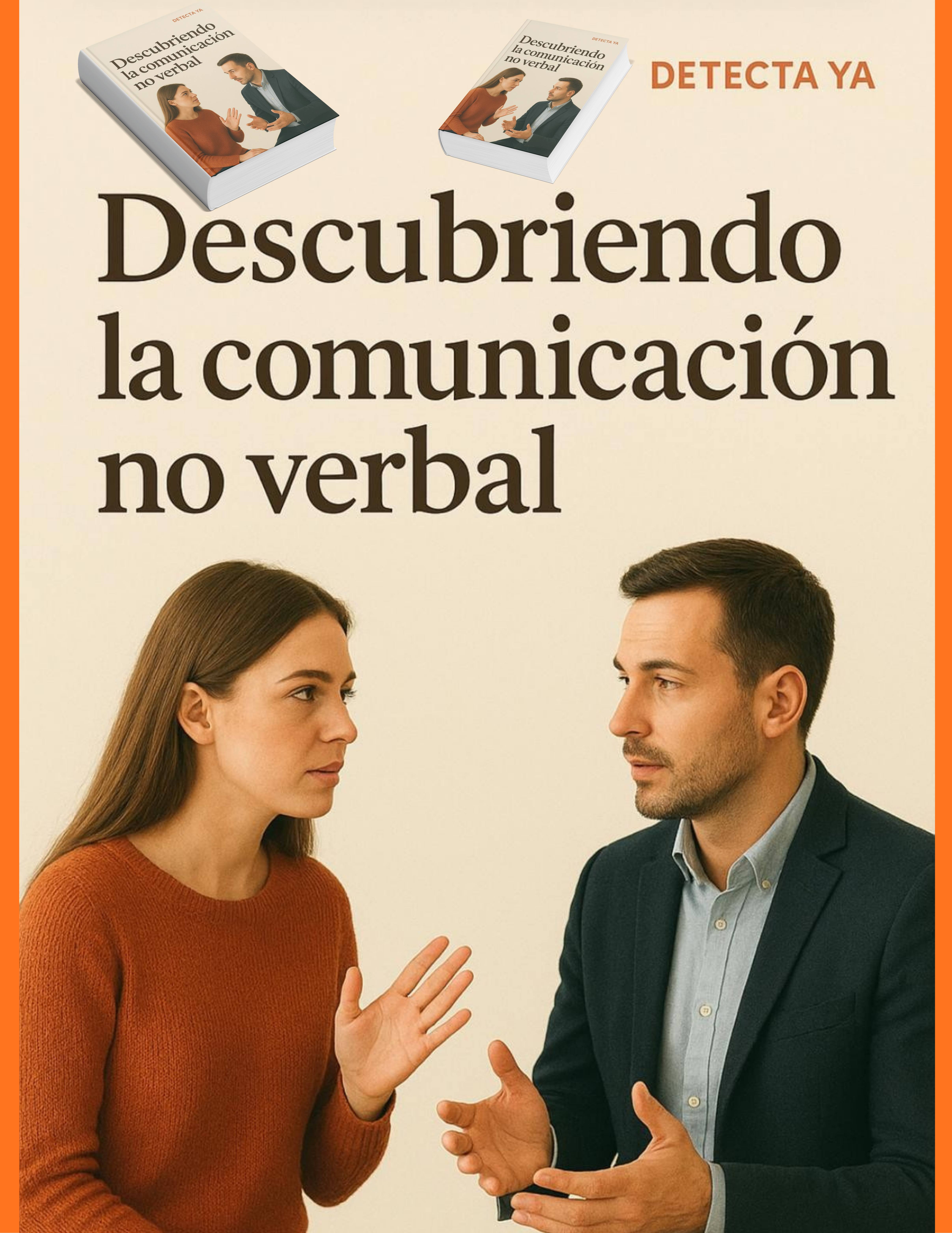 Descubriendo la comunicación no verbal