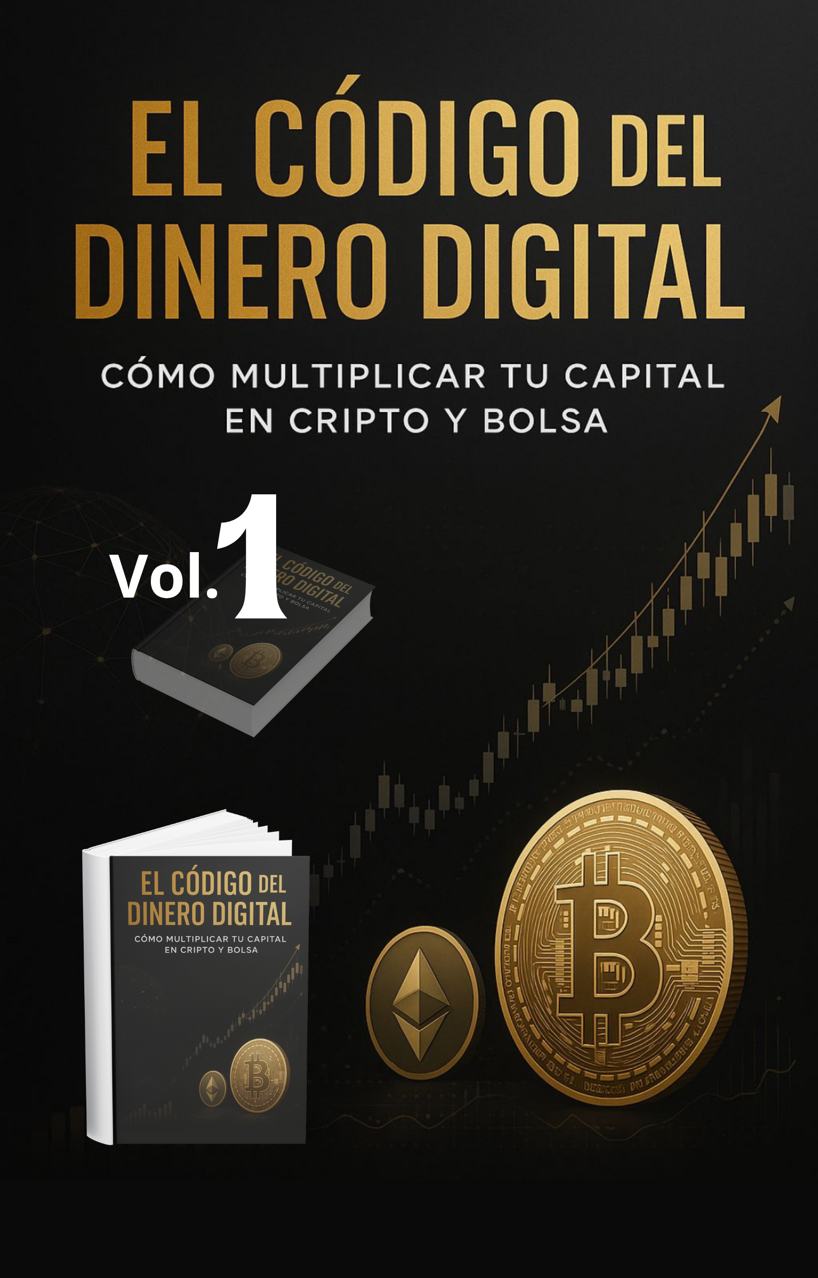 EL CODIGO DEL DINERO DIGITAL VOLUMEN-1