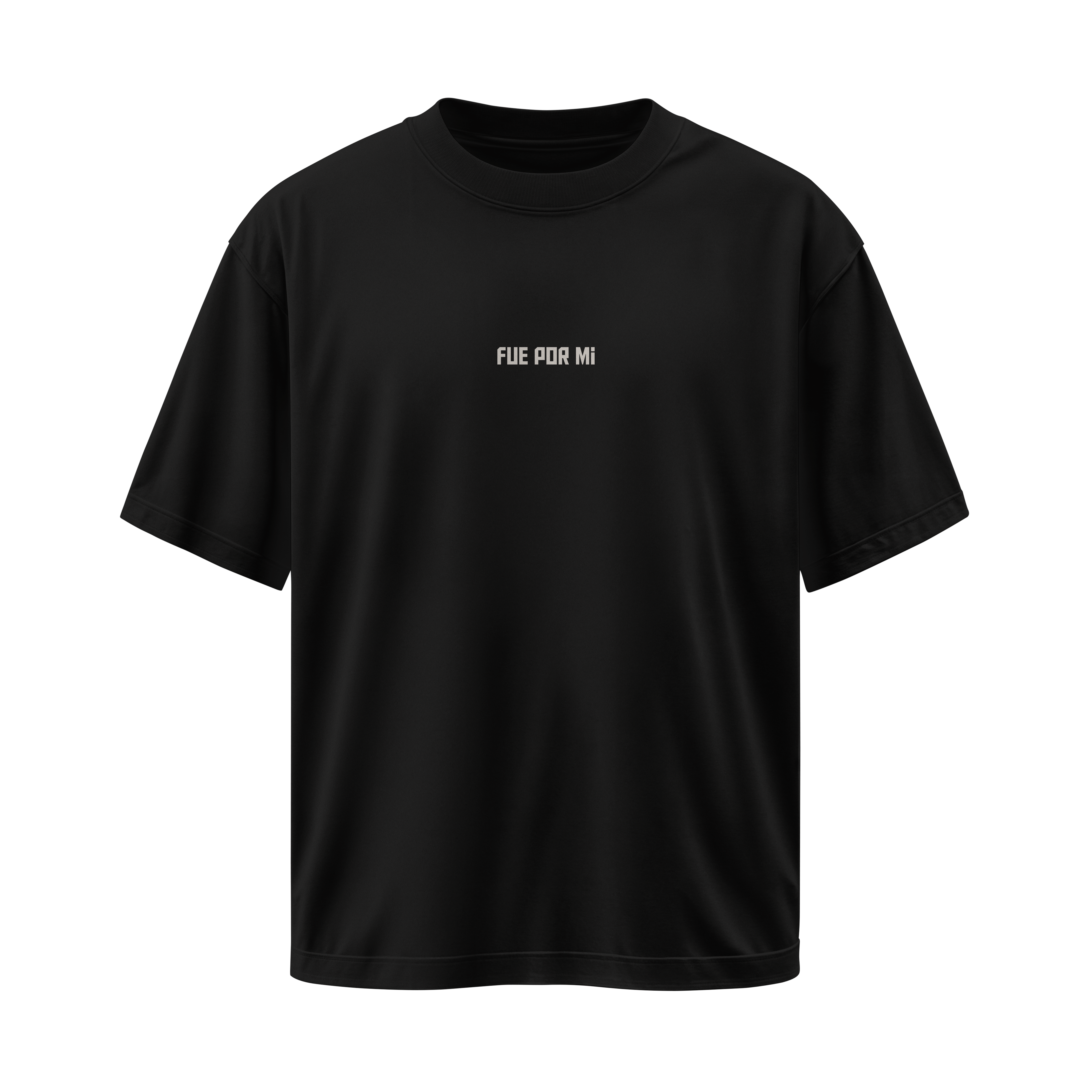 Fue por Mí - Camiseta Oversize Negra