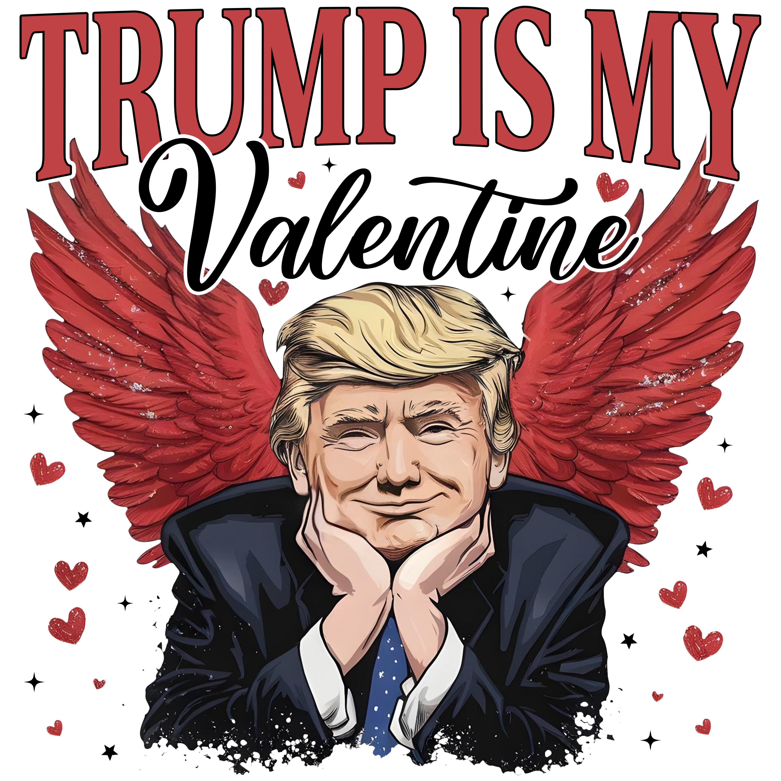Trump Is My Valentine DTF