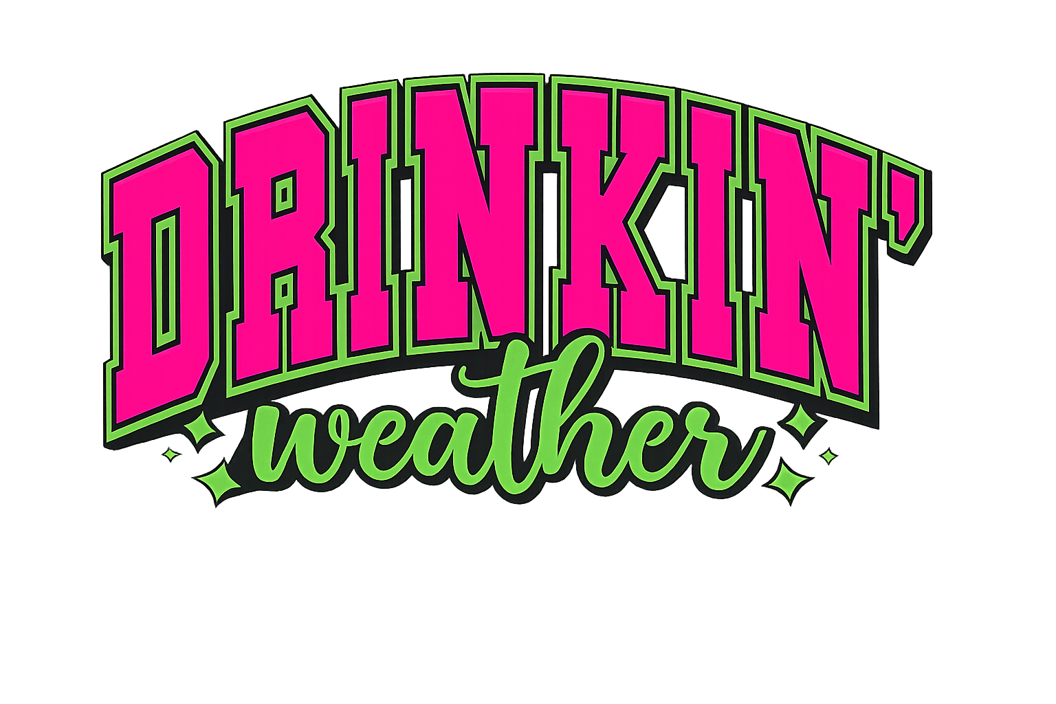 Drinkin' Weather T-Shirt DTF