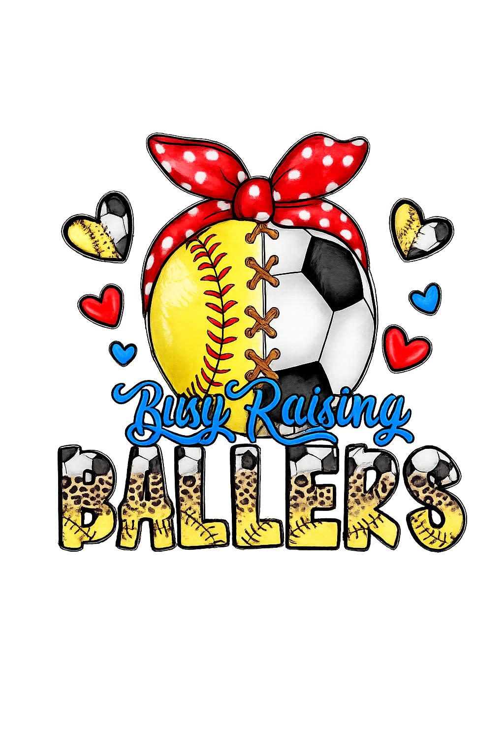 Busy Raising Ballers T-Shirt DTF