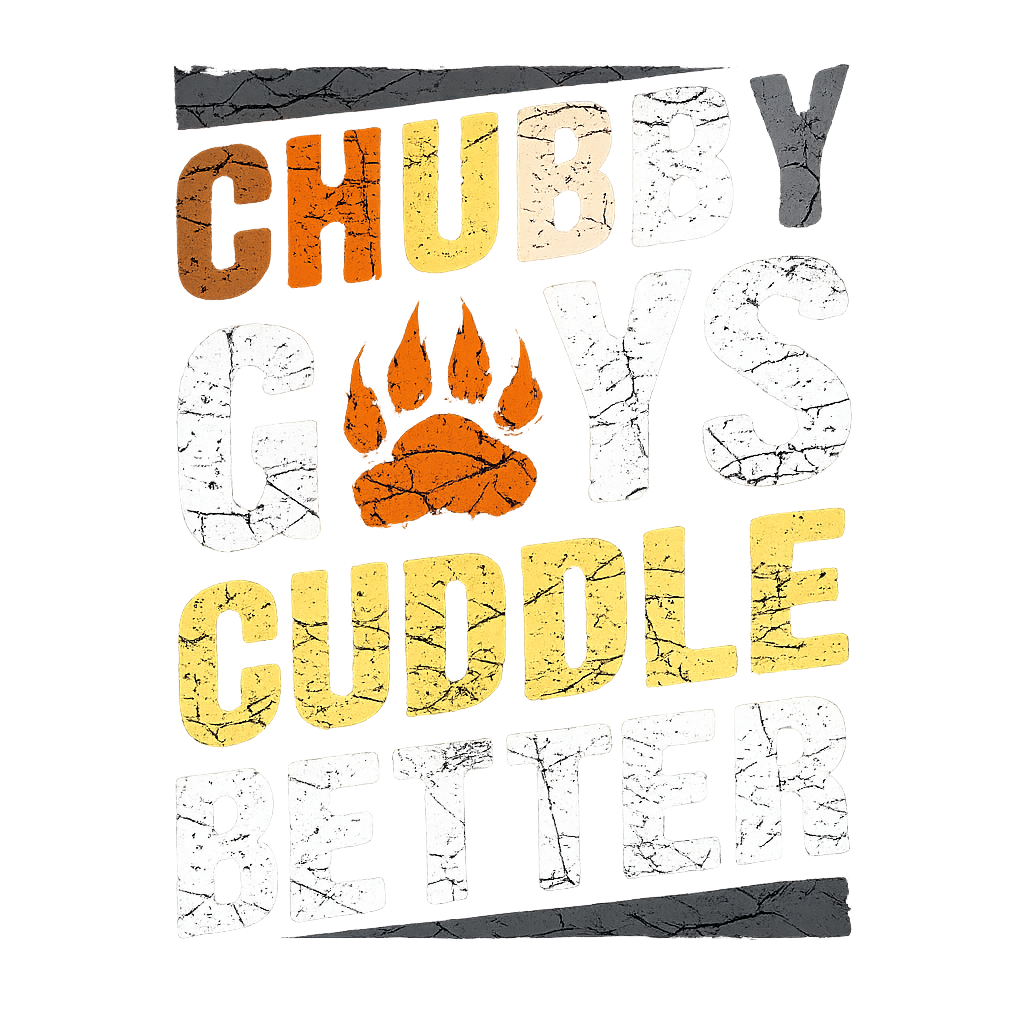 Chubby Guys Cuddle Better T-Shirt DTF