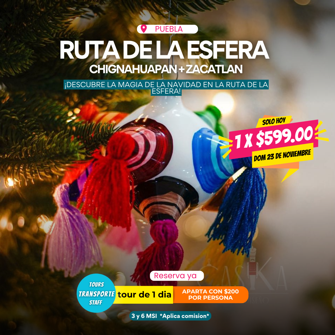 RUTA DE LA ESFERA - CHIGNAHUPAN + ZACATALAN