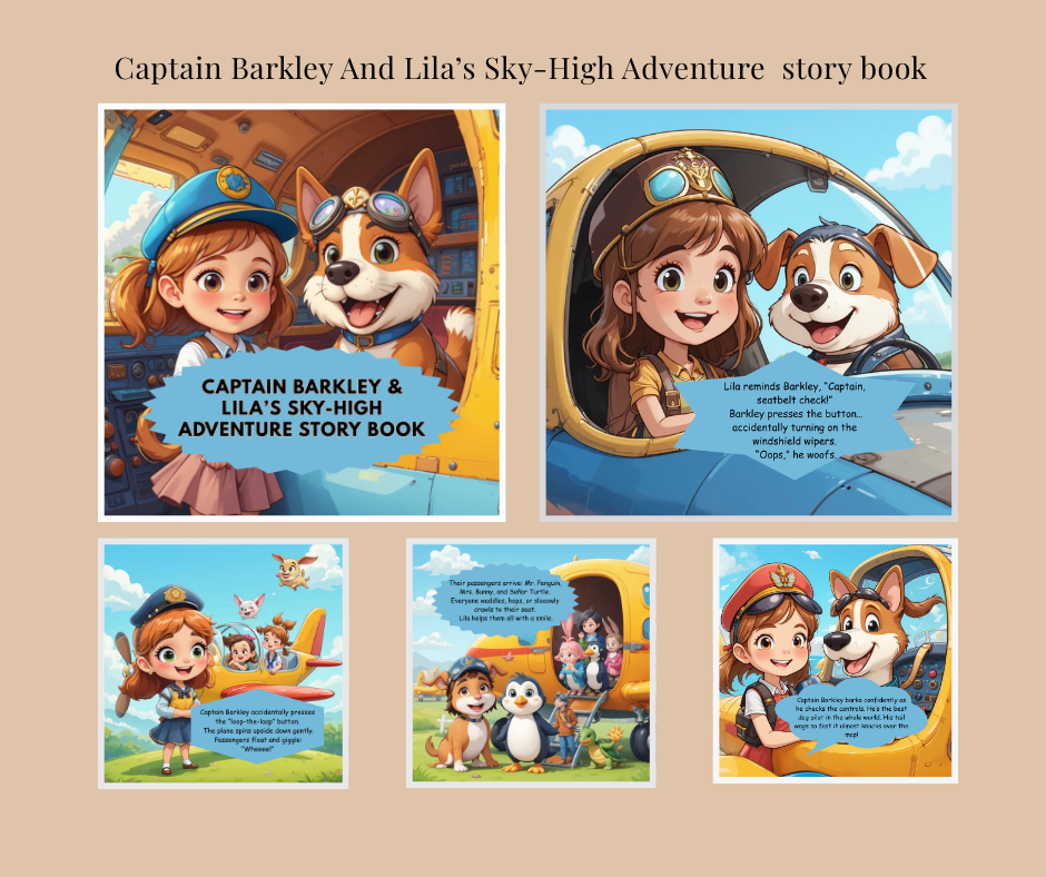 Captain Barkley and Lila's Sky-High Adventure Story Book