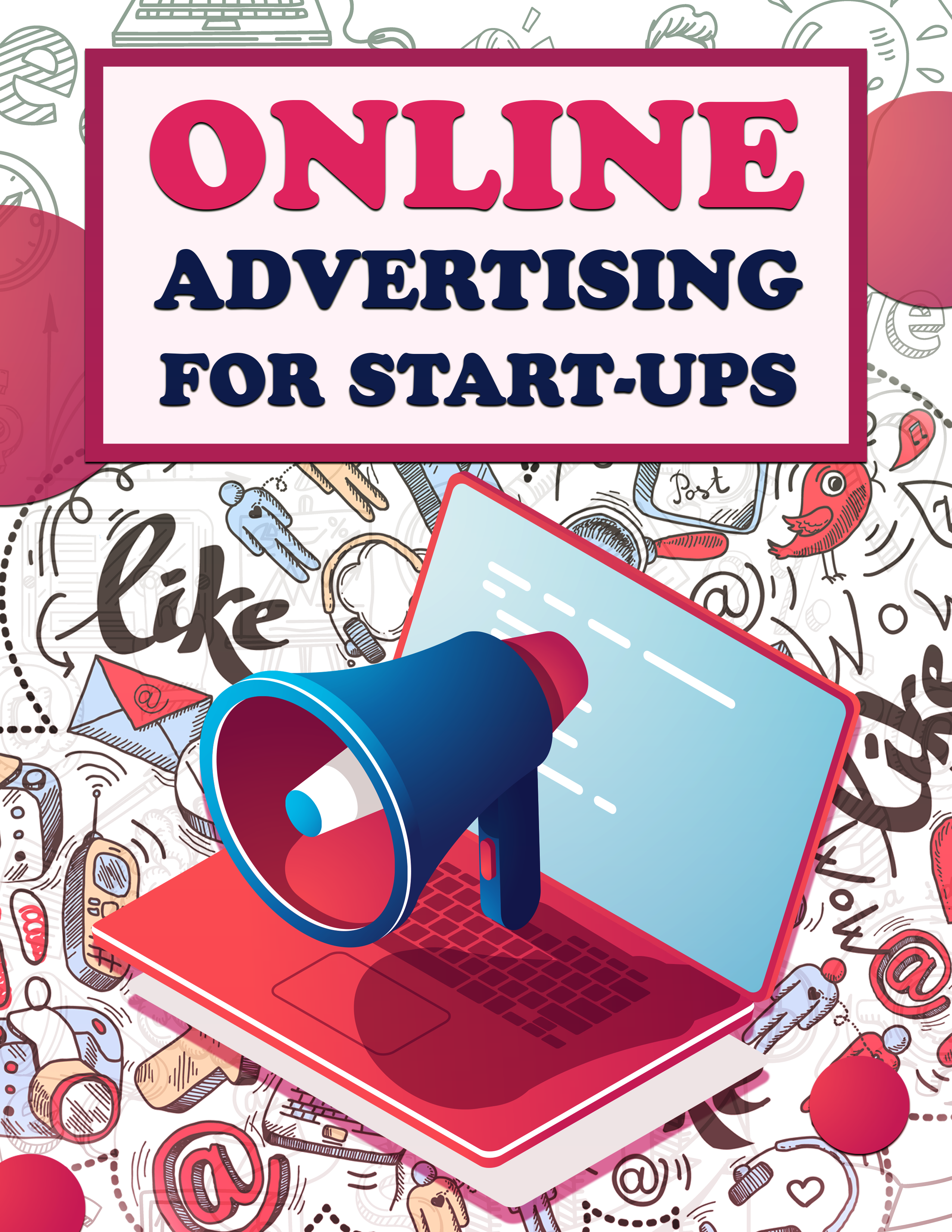Online Advertising for Start-ups (eBook)