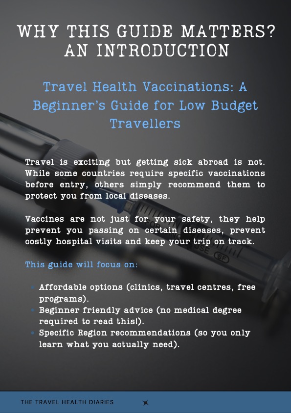 Vaccines: A Beginner’s Guide for Low Budget Travellers